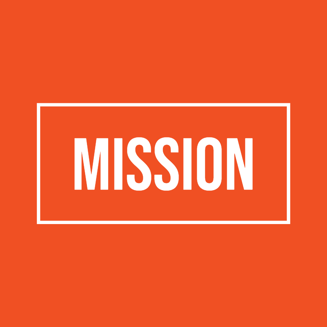 Text image that reads Mission.
